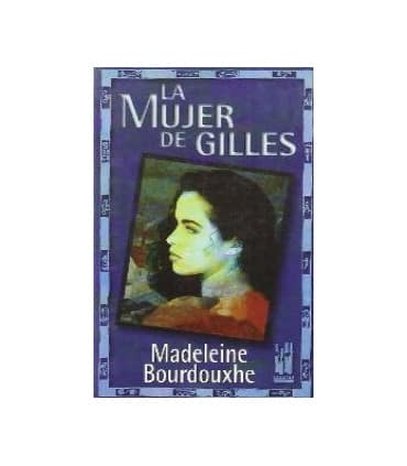 La mujer de Gilles