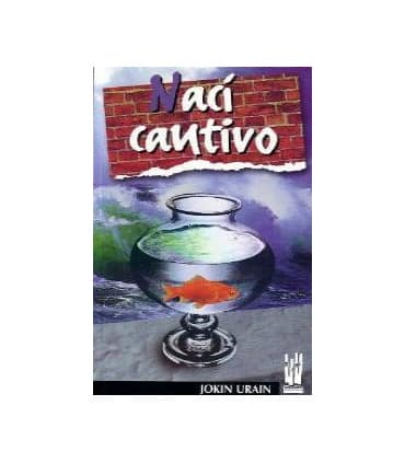 Nací cautivo
