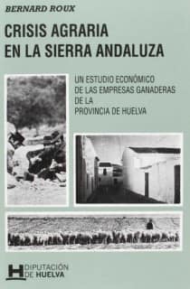 Crisis agraria en la Sierra Andaluza