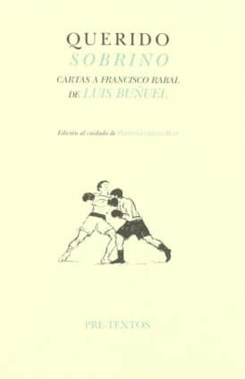  Querido sobrino. Cartas a Francisco Rabal