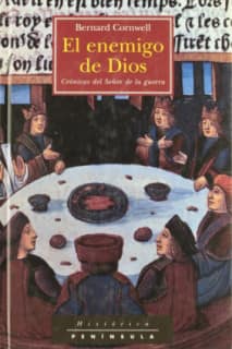 El enemigo de Dios: Novela del rey Arturo: Crónicas del señor de la G