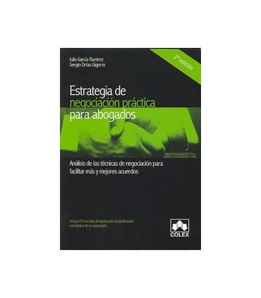 Estrategia de negociacion practica para abogados 2ª