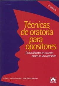 Tecnicas de oratoria para opositores 2ª ed.