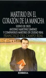 Martirio en el corazón de La Mancha