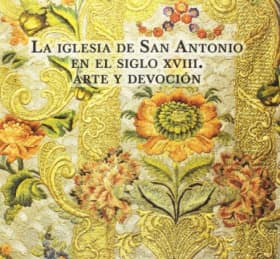 La Iglesia de San Antonio en el siglo XVIII