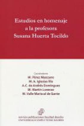 Estudios en homenaje a la profesora Susana Huerta Tocildo