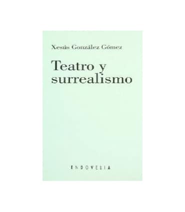 Teatro y surrealismo