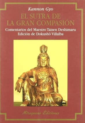 Sutra de la Gran Compasión, El (Kannon Gyo)