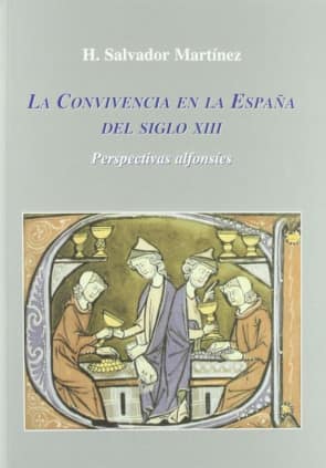 La Convivencia en la España del siglo XIII