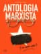 Antología Marxista ¡y también dos huevos duros!