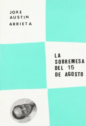 La sobremesa del 15 de Agosto