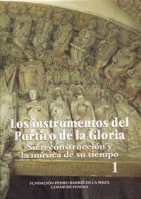 Los instrumentos del Pórtico de la Gloria