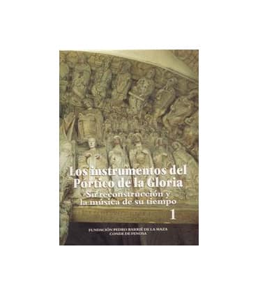 Los instrumentos del Pórtico de la Gloria
