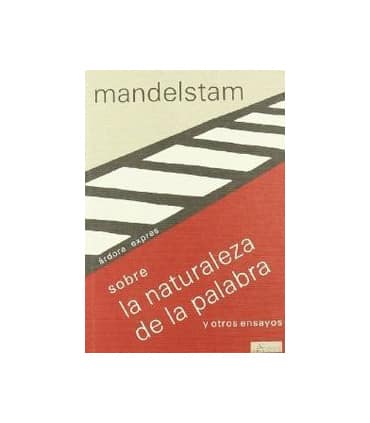 Sobre la naturaleza de la palabra y otros ensayos