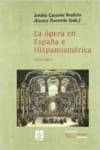 La ópera en España e Hispanoamérica