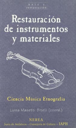 Restauración de instrumentos y materiales