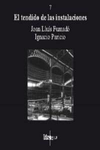 7. El tendido de las instalaciones