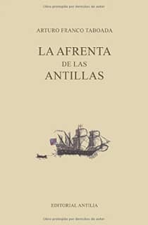La afrenta de las Antillas
