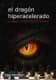 El Dragón Hiperacelerado