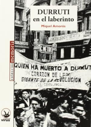 Durruti en el laberinto