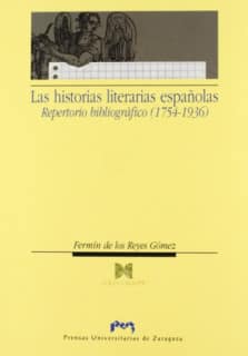 Las historias literarias españolas. Repertorio bibliográfico (1754-1936)
