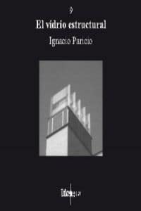 9. El vidrio estructural