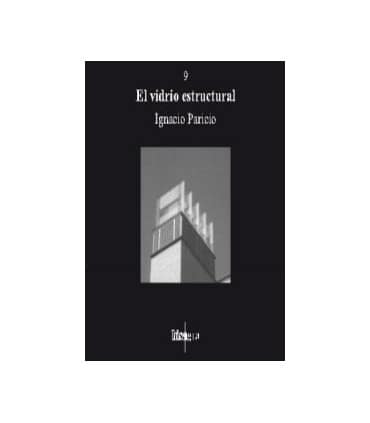 9. El vidrio estructural