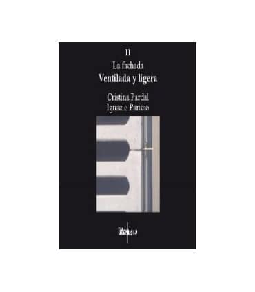 11. La fachada. Ventilada y ligera