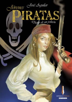 Jóvenes piratas. Diario de un polizón.