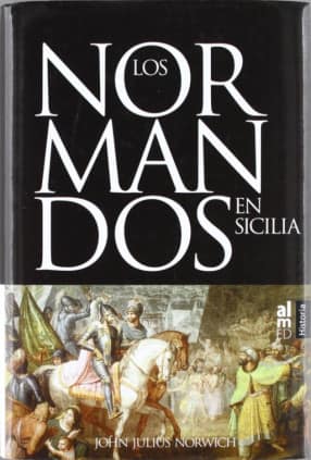 LOS NORMANDOS EN SICILIA