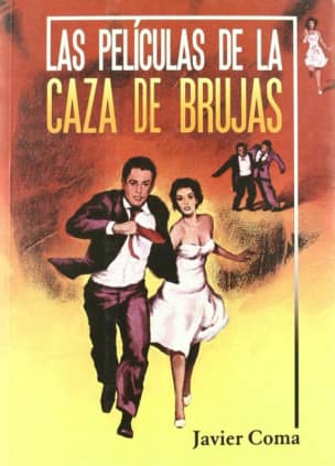 LAS PELÍCULAS DE LA CAZA DE BRUJAS