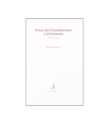 Prosa del Transiberiano y El Formose