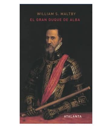 El Gran Duque de Alba.