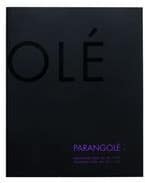 Parangolé. Fragmentos desde los 90: España