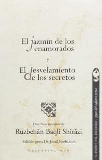 El jazmín de los enamorados y El desvelamiento de los secretos
