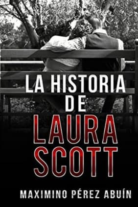 La Historia de Laura Scott