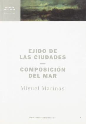 Ejido de las ciudades. Composición del mar