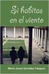 Si habitas en el viento