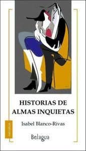 HISTORIAS DE ALMAS INQUIETAS