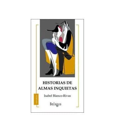 HISTORIAS DE ALMAS INQUIETAS