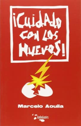 Cuidado con los huevos