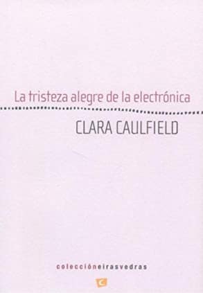 La tristeza alegre de la electrónica