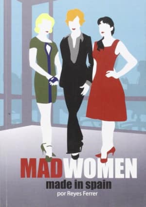 Mad Woman made in Spain