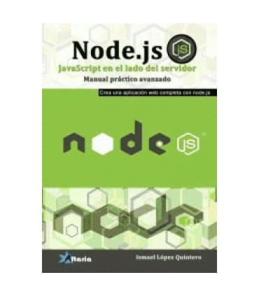NODE.JS. JAVASCRIPT DEL LADO DEL SERVIDOR