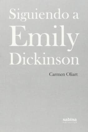 Siguiendo a Emily Dickinson