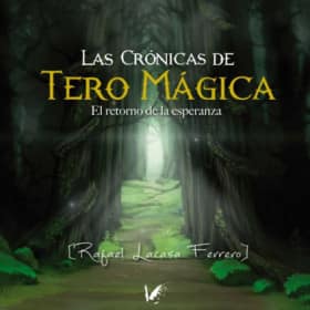 Las Crónicas de Tero Mágica
