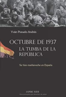 OCTUBRE DE 1937. LA TUMBA DE LA REPUBLIC