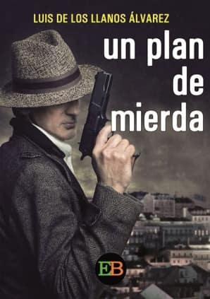 UN PLAN DE MIERDA