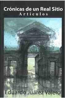 Crónicas de un Real Sitio