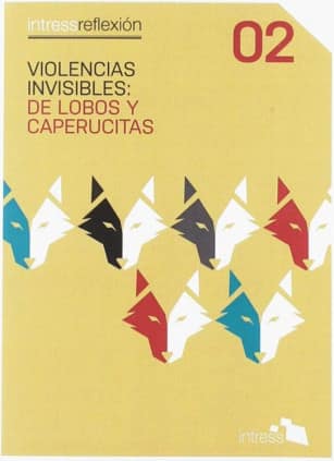 Violencias invisibles: de lobos y caperucitas
